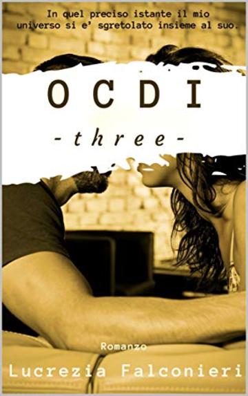 OCDI Three (OCDISeries Vol. 3)